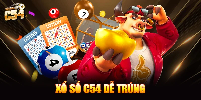 Xổ số C54 dễ trúng
