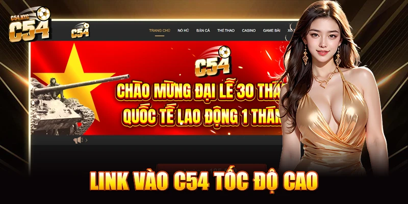 Link vào C54 tốc độ cao