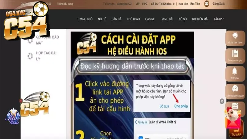 Tải app C54 về điện thoại | Hướng dẫn cài đặt iOS/ Android Đừng quên xác minh phần mềm đáng tin cậy trên thiết bị iOS