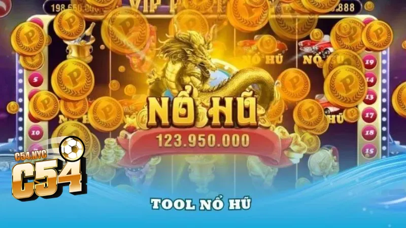 Tool nổ hũ là gì? Giải mã công cụ hỗ trợ đặc biệt tại C54 Tool nổ hũ giúp bạn chiến thắng lớn
